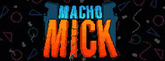 Macho Mick