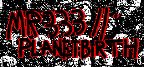 MR 333 II: Planetbirth