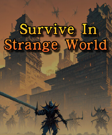 Survive In Strange World