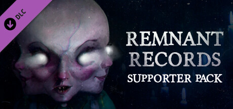 Remnant Records - Supporter Pack