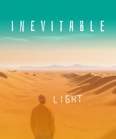 Inevitable Light