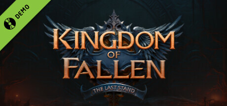 Kingdom of Fallen: The Last Stand Demo