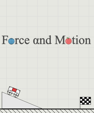 Force and Motion