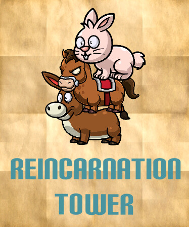 Reincarnation Tower