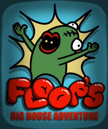 Floops Big House Adventure