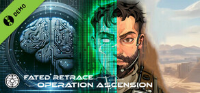 Fated Retrace:Operation Ascension Demo