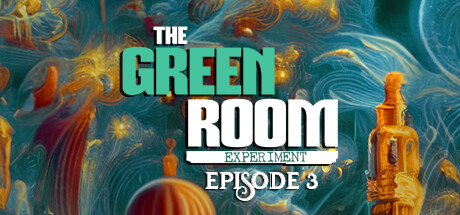 The Green Room Experiment (Episode 3) Cover Image
