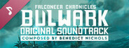 Bulwark Evolution: Falconeer Chronicles - Official Soundtrack