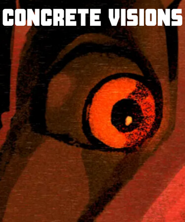 CONCRETE VISIONS