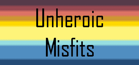 Unheroic Misfits Cover Image