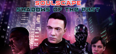 Soulscape: Shadows of The Past (Episode 1) Cover Image