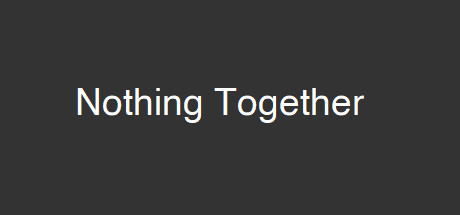 Nothing Together Cover Image