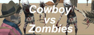 Cowboy vs Zombies