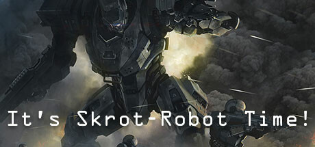 It's Skrot-Robot Time! Cover Image