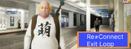 Re≒Connect  Exit LOOP