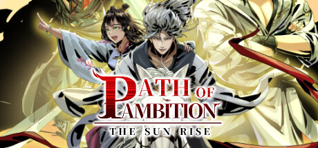 Path of Ambition: The Sun Rise Cover Image
