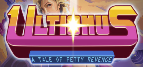 Ultionus: A Tale of Petty Revenge header image