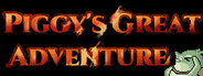Piggy's Great Adventure