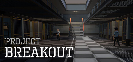 Project Breakout Playtest
