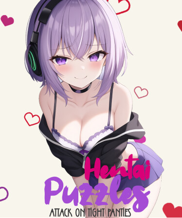 Hentai Puzzles: Attack on Tight Panties