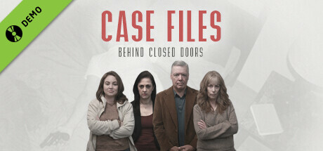 Case Files: Behind Closed Doors Demo