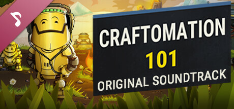 Craftomation 101 Soundtrack banner image