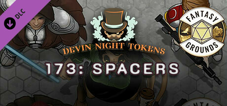 Fantasy Grounds - Devin Night Pack 173: Spacers