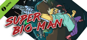 Super Bio-Man [DEMO]