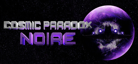 Cosmic Paradox: Noire Cover Image