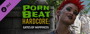 PornBeat Hardcore: Gates of Happiness