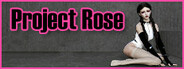Project Rose
