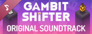 Gambit Shifter - Soundtrack