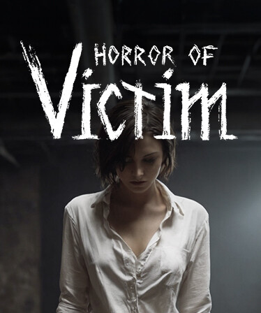 Horror of Victim