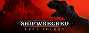 Shipwrecked: Lost Colony
