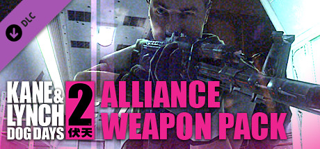 Kane & Lynch 2: Alliance Weapon Pack banner image