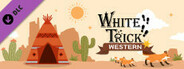 WhiteTrick: Western