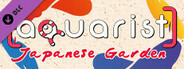 Aquarist - Japanese Garden DLC
