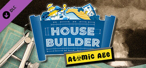 House Builder - The Atomic Age DLC