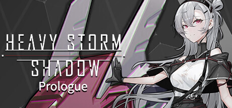 Heavy Storm Shadow:Prologue banner image