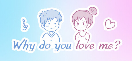 Why do you love me? Cover Image