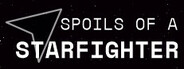 Spoils of a Starfighter