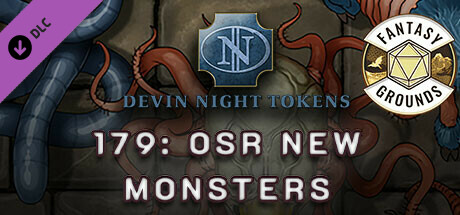 Fantasy Grounds - Devin Night Pack 179: OSR New Monsters