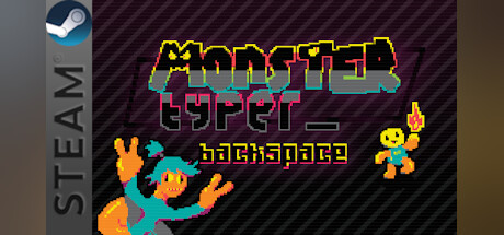 Monster Typer Backspace