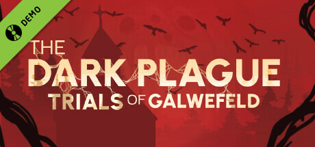 The Dark Plague : Trials Of Galwefeld Demo