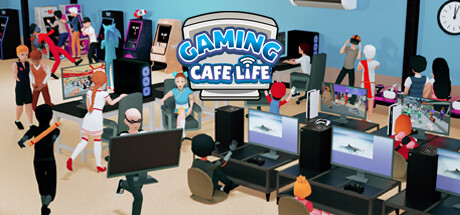 Gaming Cafe Life Cover Image