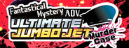 Fantastical Mystery ADV : Ultimate Jumbo Jet Murder Case
