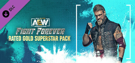 AEW: Fight Forever - Rated Gold Superstar Pack banner image