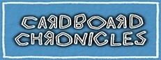 Cardboard Chronicles