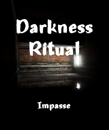 Darkness Ritual: Impasse