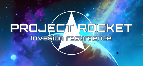 Project Rocket : Invasion Resurgence